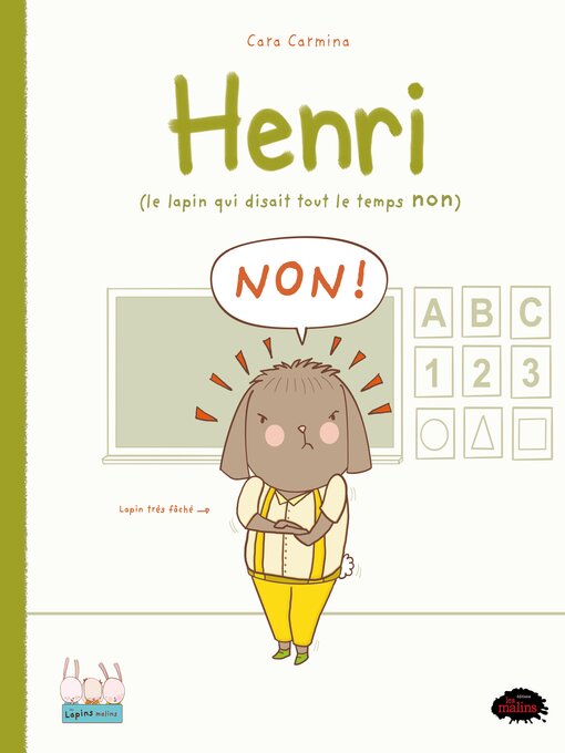 Title details for Henri (le lapin qui disait tout le temps non) by Cara Carmina - Available